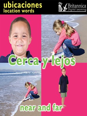 cover image of Cerca y lejos (Near and Far: Location Words)